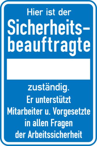 Wandschild Sicherheitsbeauftragte...+Freitext, "Hier ist der Sicherheitsbeauftragte zuständig. Er unterstützt Mitarbeiter u. Vorgesetzte in allen Fragen der Arbeitssicherheit + Freitext"