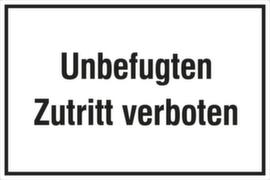 Türschild "Unbefugten Zutritt verboten", Kunststoff