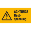 Warnkombischild SafetyMarking® "Achtung! Restspannung"